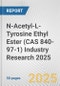 N-Acetyl-L-Tyrosine Ethyl Ester (CAS 840-97-1) Industry Research 2025: Global and Regional Market Trends 2019-2024 and Forecast to 2029 - Product Thumbnail Image