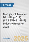 Methylcyclohexane-D11 (Ring-D11) (CAS 352431-19-7) Industry Research 2025: Global and Regional Market Trends 2019-2024 and Forecast to 2029- Product Image