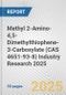 Methyl 2-Amino-4,5-Dimethylthiophene-3-Carboxylate (CAS 4651-93-8) Industry Research 2025: Global and Regional Market Trends 2019-2024 and Forecast to 2029 - Product Image