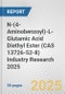N-(4-Aminobenzoyl)-L-Glutamic Acid Diethyl Ester (CAS 13726-52-8) Industry Research 2025: Global and Regional Market Trends 2019-2024 and Forecast to 2029 - Product Thumbnail Image