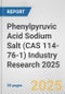 Phenylpyruvic Acid Sodium Salt (CAS 114-76-1) Industry Research 2025: Global and Regional Market Trends 2019-2024 and Forecast to 2029 - Product Thumbnail Image