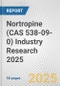 Nortropine (CAS 538-09-0) Industry Research 2025: Global and Regional Market Trends 2019-2024 and Forecast to 2029 - Product Thumbnail Image
