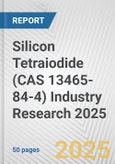 Silicon Tetraiodide (CAS 13465-84-4) Industry Research 2025: Global and Regional Market Trends 2019-2024 and Forecast to 2029- Product Image