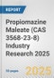 Propiomazine Maleate (CAS 3568-23-8) Industry Research 2025: Global and Regional Market Trends 2019-2024 and Forecast to 2029 - Product Image