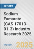 Sodium Fumarate (CAS 17013-01-3) Industry Research 2025: Global and Regional Market Trends 2019-2024 and Forecast to 2029- Product Image