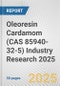 Oleoresin Cardamom (CAS 85940-32-5) Industry Research 2025: Global and Regional Market Trends 2019-2024 and Forecast to 2029 - Product Image