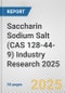 Saccharin Sodium Salt (CAS 128-44-9) Industry Research 2025: Global and Regional Market Trends 2019-2024 and Forecast to 2029 - Product Image