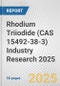 Rhodium Triiodide (CAS 15492-38-3) Industry Research 2025: Global and Regional Market Trends 2019-2024 and Forecast to 2029 - Product Image