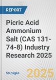 Picric Acid Ammonium Salt (CAS 131-74-8) Industry Research 2025: Global and Regional Market Trends 2019-2024 and Forecast to 2029- Product Image