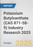 Potassium Butylxanthate (CAS 871-58-9) Industry Research 2025: Global and Regional Market Trends 2019-2024 and Forecast to 2029- Product Image
