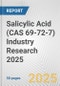 Salicylic Acid (CAS 69-72-7) Industry Research 2025: Global and Regional Market Trends 2019-2024 and Forecast to 2029 - Product Image