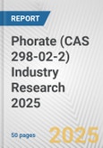 Phorate (CAS 298-02-2) Industry Research 2025: Global and Regional Market Trends 2019-2024 and Forecast to 2029- Product Image
