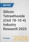 Silicon Tetraethoxide (CAS 78-10-4) Industry Research 2025: Global and Regional Market Trends 2019-2024 and Forecast to 2029 - Product Image