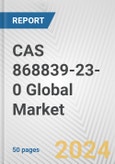 Propylheptyl caprylate (CAS 868839-23-0) Global Market Research Report 2024- Product Image