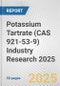Potassium Tartrate (CAS 921-53-9) Industry Research 2025: Global and Regional Market Trends 2019-2024 and Forecast to 2029 - Product Thumbnail Image