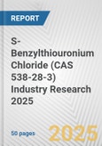 S-Benzylthiouronium Chloride (CAS 538-28-3) Industry Research 2025: Global and Regional Market Trends 2019-2024 and Forecast to 2029- Product Image