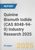 Quinine Bismuth Iodide (CAS 8048-94-0) Industry Research 2025: Global and Regional Market Trends 2019-2024 and Forecast to 2029- Product Image