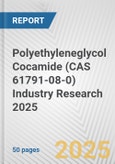 Polyethyleneglycol Cocamide (CAS 61791-08-0) Industry Research 2025: Global and Regional Market Trends 2019-2024 and Forecast to 2029- Product Image