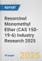 Resorcinol Monomethyl Ether (CAS 150-19-6) Industry Research 2025: Global and Regional Market Trends 2019-2024 and Forecast to 2029 - Product Thumbnail Image