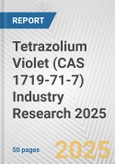 Tetrazolium Violet (CAS 1719-71-7) Industry Research 2025: Global and Regional Market Trends 2019-2024 and Forecast to 2029- Product Image