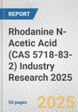 Rhodanine N-Acetic Acid (CAS 5718-83-2) Industry Research 2025: Global and Regional Market Trends 2019-2024 and Forecast to 2029- Product Image