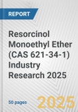 Resorcinol Monoethyl Ether (CAS 621-34-1) Industry Research 2025: Global and Regional Market Trends 2019-2024 and Forecast to 2029- Product Image
