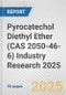 Pyrocatechol Diethyl Ether (CAS 2050-46-6) Industry Research 2025: Global and Regional Market Trends 2019-2024 and Forecast to 2029 - Product Thumbnail Image