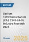 Sodium Tetrathiocarbonate (CAS 7345-69-9) Industry Research 2025: Global and Regional Market Trends 2019-2024 and Forecast to 2029 - Product Thumbnail Image
