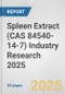 Spleen Extract (CAS 84540-14-7) Industry Research 2025: Global and Regional Market Trends 2019-2024 and Forecast to 2029 - Product Thumbnail Image