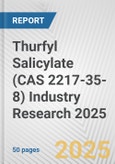 Thurfyl Salicylate (CAS 2217-35-8) Industry Research 2025: Global and Regional Market Trends 2019-2024 and Forecast to 2029- Product Image