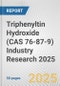 Triphenyltin Hydroxide (CAS 76-87-9) Industry Research 2025: Global and Regional Market Trends 2019-2024 and Forecast to 2029 - Product Image