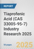 Tiaprofenic Acid (CAS 33005-95-7) Industry Research 2025: Global and Regional Market Trends 2019-2024 and Forecast to 2029- Product Image