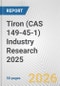 Tiron (CAS 149-45-1) Industry Research 2025: Global and Regional Market Trends 2019-2024 and Forecast to 2029 - Product Thumbnail Image