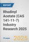 Rhodinyl Acetate (CAS 141-11-7) Industry Research 2025: Global and Regional Market Trends 2019-2024 and Forecast to 2029 - Product Thumbnail Image