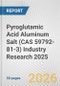 Pyroglutamic Acid Aluminum Salt (CAS 59792-81-3) Industry Research 2025: Global and Regional Market Trends 2019-2024 and Forecast to 2029 - Product Thumbnail Image