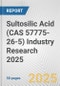 Sultosilic Acid (CAS 57775-26-5) Industry Research 2025: Global and Regional Market Trends 2019-2024 and Forecast to 2029 - Product Thumbnail Image