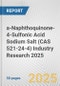 a-Naphthoquinone-4-Sulfonic Acid Sodium Salt (CAS 521-24-4) Industry Research 2025: Global and Regional Market Trends 2019-2024 and Forecast to 2029 - Product Thumbnail Image