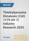 Thiethylperazine Dimaleate (CAS 1179-69-7) Industry Research 2025: Global and Regional Market Trends 2019-2024 and Forecast to 2029 - Product Thumbnail Image