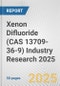 Xenon Difluoride (CAS 13709-36-9) Industry Research 2025: Global and Regional Market Trends 2019-2024 and Forecast to 2029 - Product Thumbnail Image