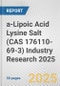 a-Lipoic Acid Lysine Salt (CAS 176110-69-3) Industry Research 2025: Global and Regional Market Trends 2019-2024 and Forecast to 2029 - Product Thumbnail Image