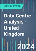 Data Centre Analysis - United Kingdom- Product Image