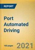 Global and China Port Automated Driving Report, 2021- Product Image