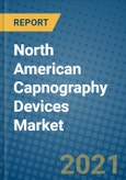 North American Capnography Devices Market 2020-2026- Product Image