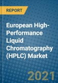 European High-Performance Liquid Chromatography (HPLC) Market 2020-2026- Product Image
