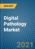 Digital Pathology Market 2020-2026- Product Image
