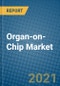 Organ-on-Chip Market 2020-2026 - Product Thumbnail Image