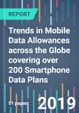 Tariff Trends SnapShot 148 - Trends in Mobile Data Allowances across the Globe covering over 200 Smartphone Data Plans- Product Image