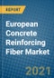 European Concrete Reinforcing Fiber Market 2020-2026 - Product Thumbnail Image