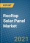 Rooftop Solar Panel Market 2020-2026 - Product Thumbnail Image