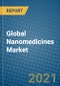Global Nanomedicines Market 2020-2026 - Product Thumbnail Image